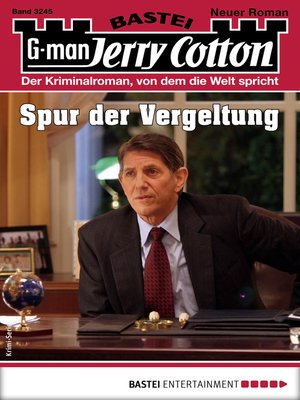 Jerry Cotton 3245--Krimi-Serie by Jerry Cotton